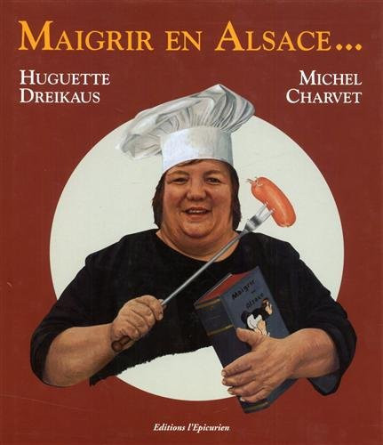Maigrir en Alsace