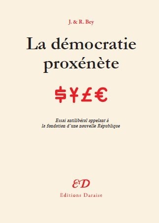 La démocratie proxénète