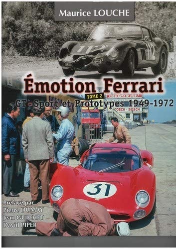 Emotion Ferrari GT: Sport et Prototypes 1949-1972