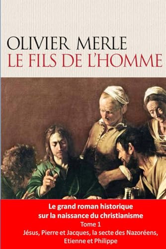 Le Fils de l'Homme (French Edition)