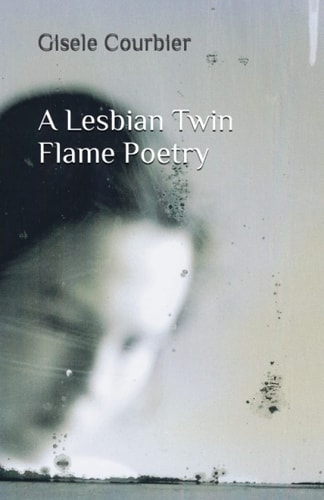 A Lesbian Twin Flame Poetry