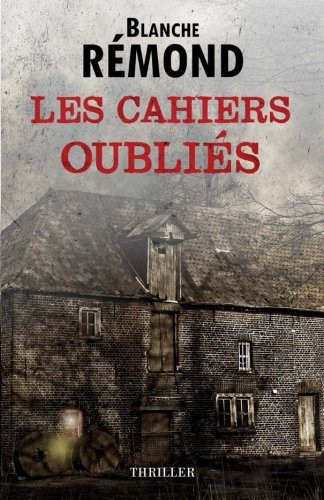 Les cahiers oubliés