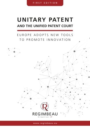Unitary patent and the unified patent court : Europe adopts new tools to promote innovation