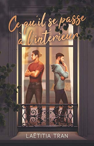 Ce qu'il se passe à l'intérieur (French Edition)