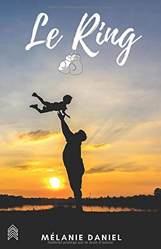 Le Ring (French Edition)
