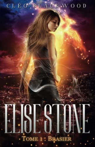 Brasier (Elise Stone) (French Edition)