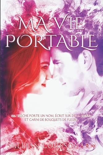 Ma vie portable