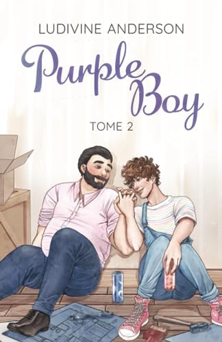 Purple Boy - Tome 2 (French Edition)