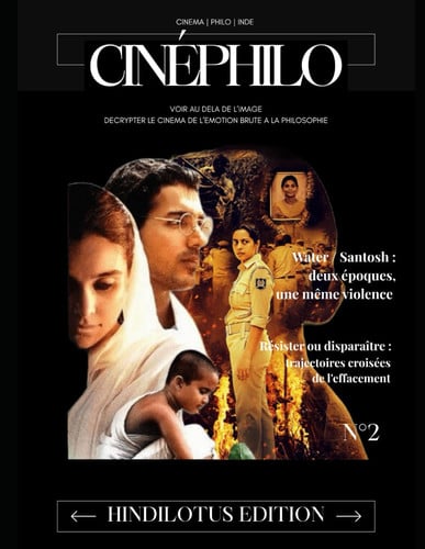 Cinéphilo Voir au delà de l'image.: Santosh / Water. Résister ou disparaître : trajectoires croisées de l'effacement (French Edition)