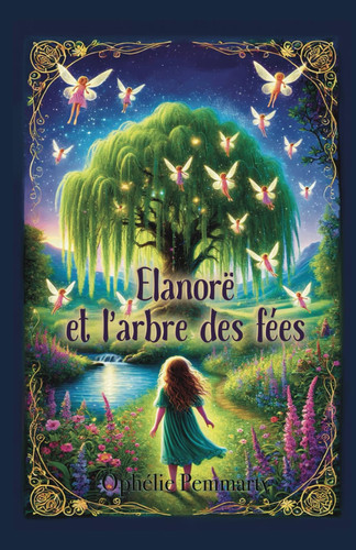 Elanorë et l'arbre des fées (French Edition)