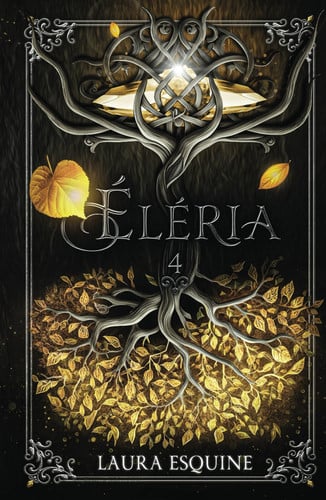 ÉLÉRIA: Le temps d'un espoir (tome 4) (French Edition)