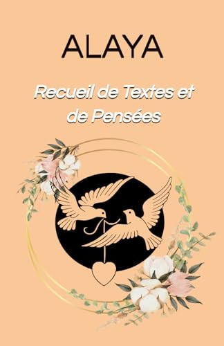 Recueil de Textes et de Pensées (French Edition)