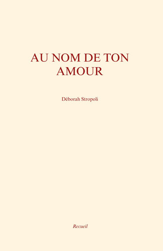 Au nom de ton amour