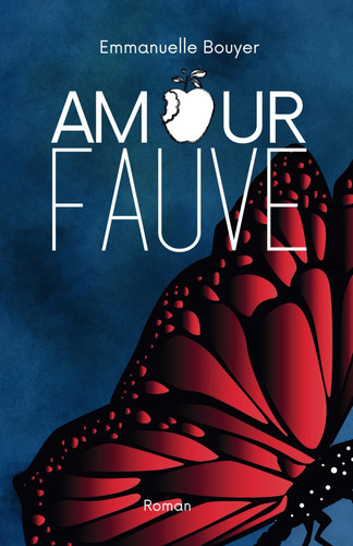 Amour fauve (French Edition)