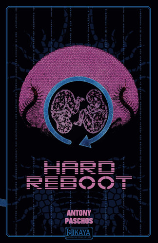Hard Reboot (French Edition)