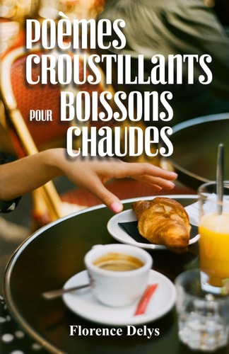 POEMES CROUSTILLANTS POUR BOISSONS CHAUDES