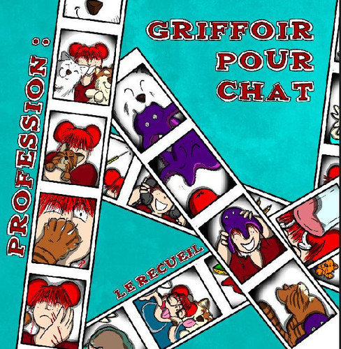 Profession : Griffoir pour chat, le recueil