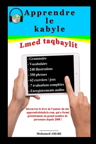 Apprendre le kabyle: Lmed taqbaylit (French Edition)