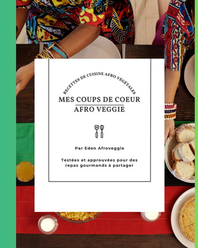 Mes coups de cœur Afro veggie (French Edition)