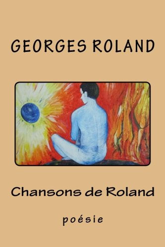 Chansons de Roland: poésie (French Edition)