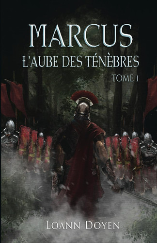 Marcus: L'aube des ténèbres (French Edition)