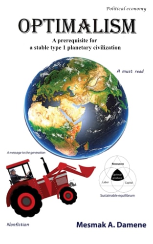 OPTIMALISM: A prerequisite for a stable type I planetary civilization
