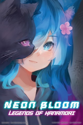 Neon Bloom Legends of Hanamori