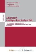 Advances in Intelligent Data Analysis XVII 17th International Symposium, IDA 2018, 's-Hertogenbosch, the Netherlands, October 24-26, 2018, Proceedings