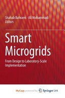 Smart Microgrids - From Design to Laboratory-scale Implementation