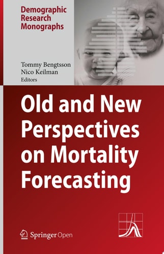 Old and New Perspectives on Mortality Forecasting
