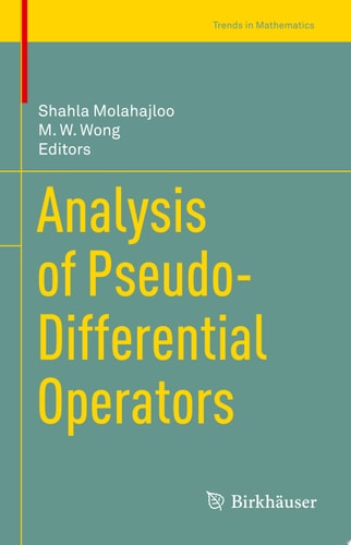 Analysis of Pseudo-Differential Operators