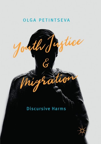 Youth Justice and Migration Discursive Harms
