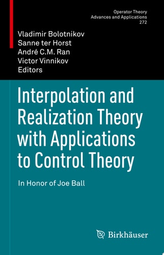 Interpolation and Realization Theory with Applications to Control Theory