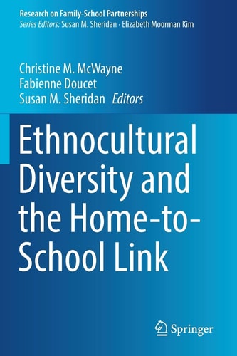 Ethnocultural Diversity and the Home-To-School Link