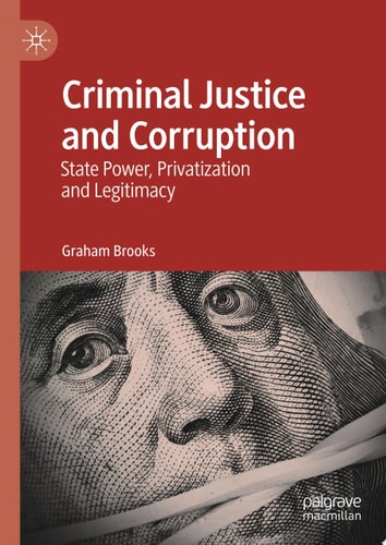 Criminal Justice and Corruption