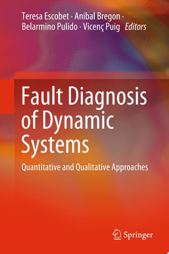 Fault Diagnosis of Dynamic Systems