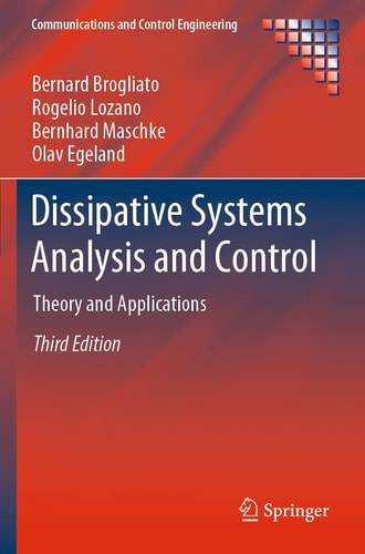 Dissipative Systems Analysis and Control Theory and Applications