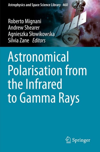 Astronomical Polarisation from the Infrared to Gamma Rays