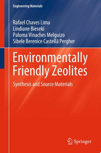 Environmentally Friendly Zeolites