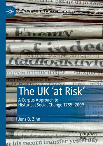 The UK ‘at Risk’ A Corpus Approach to Historical Social Change 1785–2009