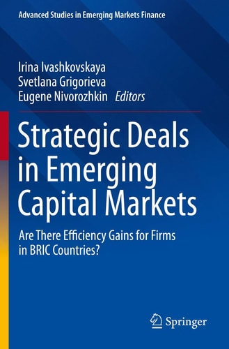 Strategic Deals in Emerging Capital Markets Are There Efficiency Gains for Firms in BRIC Countries?