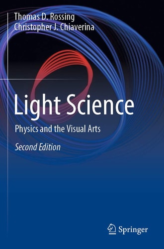 Light Science Physics and the Visual Arts