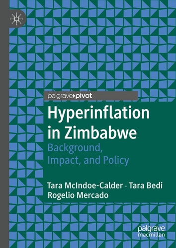 Hyperinflation in Zimbabwe Background, Impact, and Policy