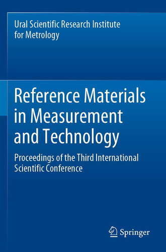 Reference Materials in Measurement and Technology Proceedings of the Third International Scientific Conference
