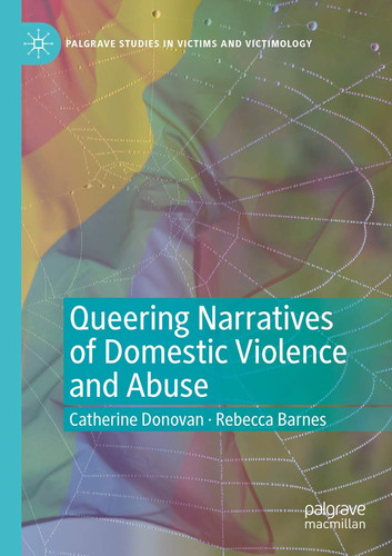 Queering Narratives of Domestic Violence and Abuse Victims and/or Perpetrators?