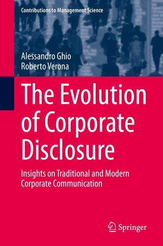 The Evolution of Corporate Disclosure Insights on Traditional and Modern Corporate Communication