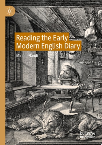 Reading the Early Modern English Diary