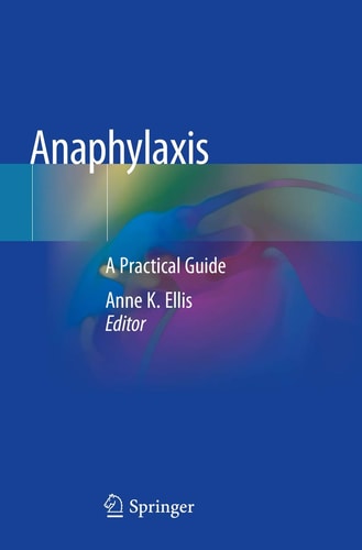 Anaphylaxis A Practical Guide