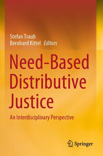 Need-Based Distributive Justice An Interdisciplinary Perspective