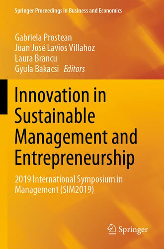 Innovation in Sustainable Management and Entrepreneurship 2019 International Symposium in Management (SIM2019)